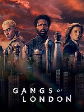 伦敦黑帮.Gangs.of.London...0p.WEBRip.DDP5.1.x264⭐伦敦黑帮第二季