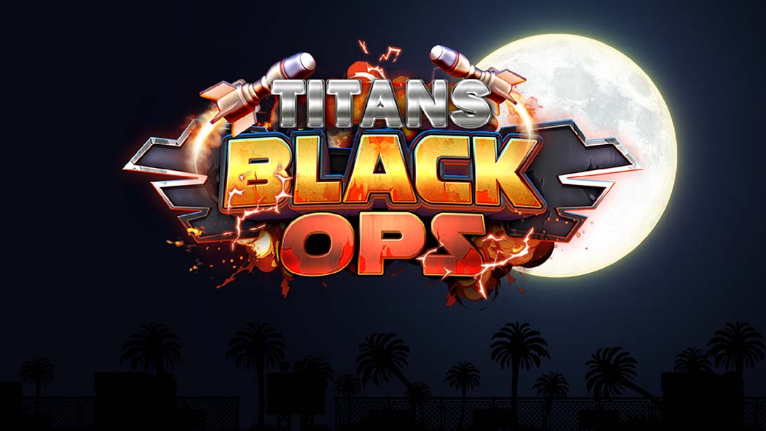【Switch】泰坦黑色行动 Titans Black Ops|官方英文|本体+v1.0.1升补|NSP|-3DD游戏屋