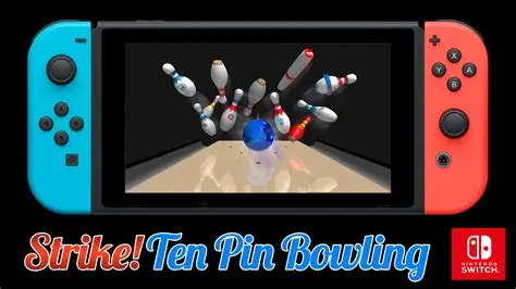 【Switch】体感保龄球 Strike!Ten Pin Bowling|官方英文|NSZ|-3DD游戏屋